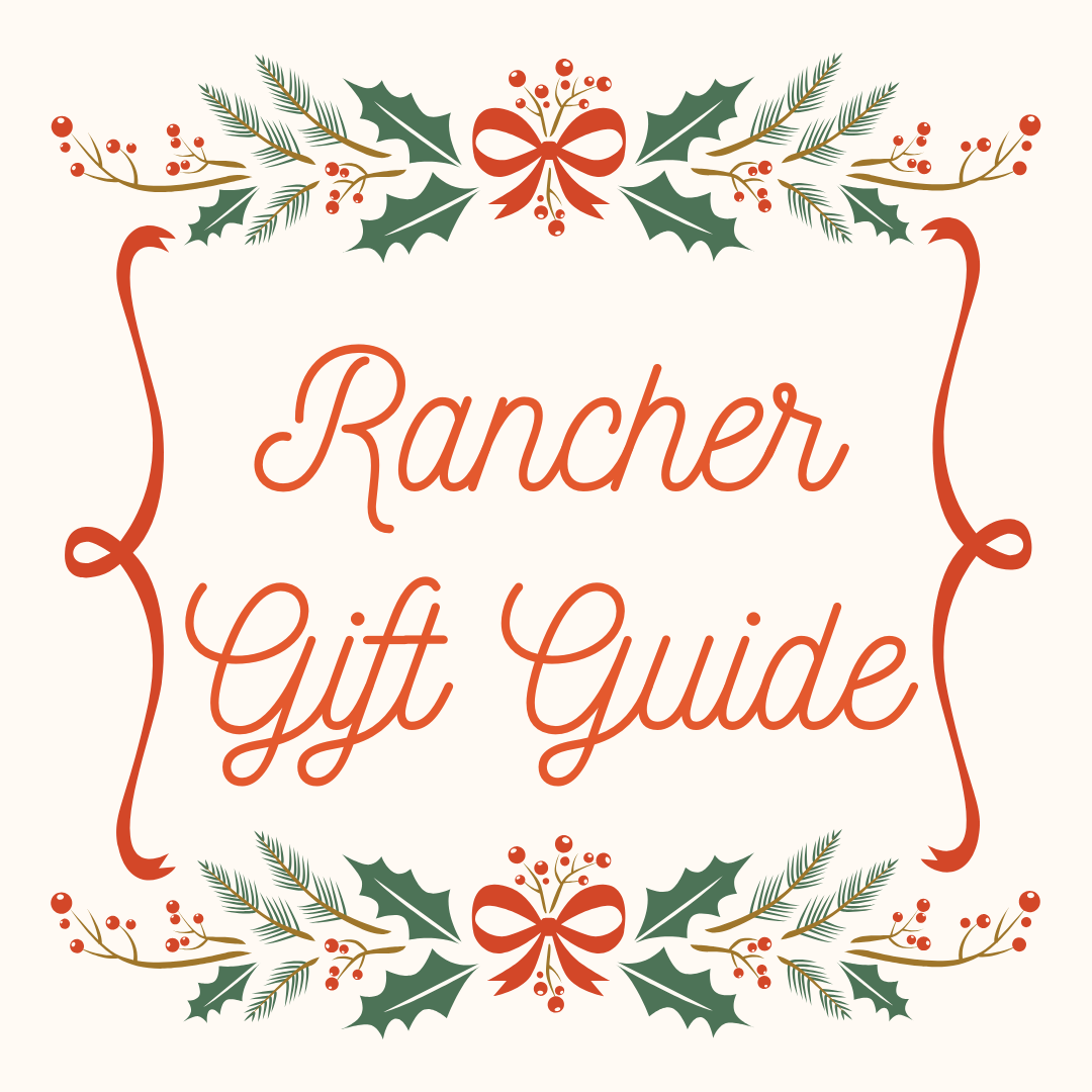 Rancher Gift Guide